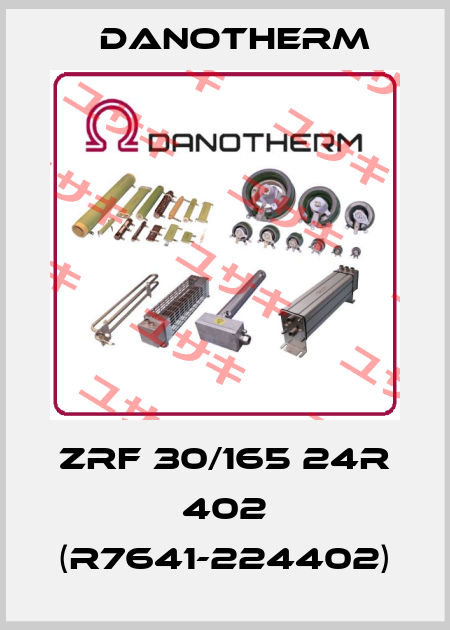 ZRF 30/165 24R 402 (R7641-224402) Danotherm