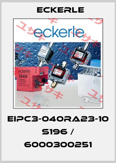 EIPC3-040RA23-10 S196 / 6000300251 Eckerle