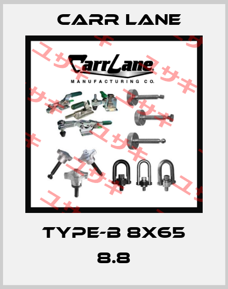 TYPE-B 8X65 8.8 Carr Lane