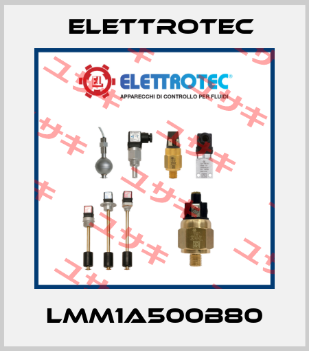 LMM1A500B80 Elettrotec