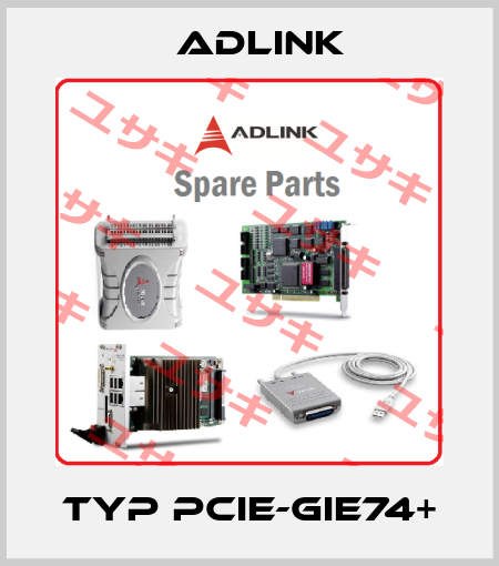 Typ PCIE-GIE74+ Adlink
