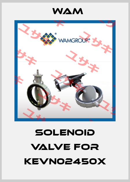 SOLENOID VALVE for KEVN02450X Wam