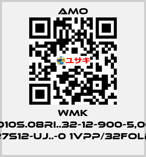 WMK 1010S.08RI..32-12-900-5,00 27S12-UJ..-0 1VPP/32FOLD Amo