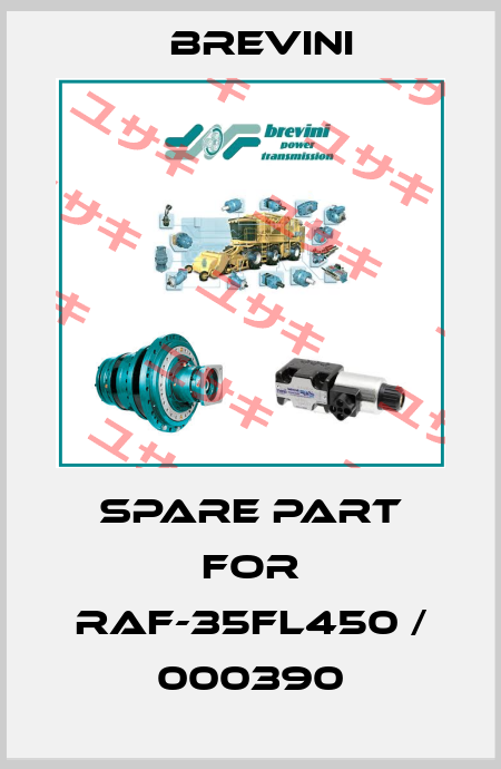 spare part for RAF-35FL450 / 000390 Brevini