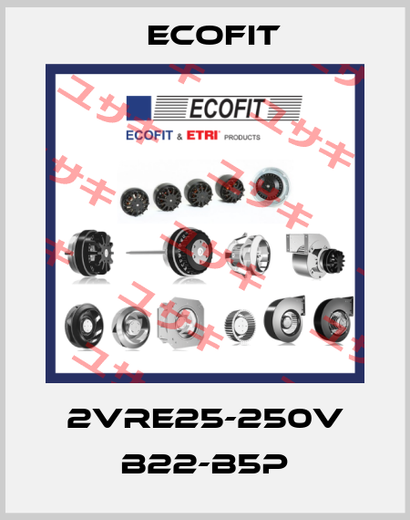 2VRE25-250V B22-B5p Ecofit