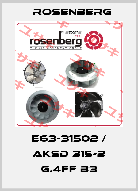 E63-31502 / AKSD 315-2 G.4FF B3 Rosenberg