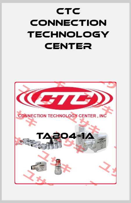 TA204-1A CTC Connection Technology Center