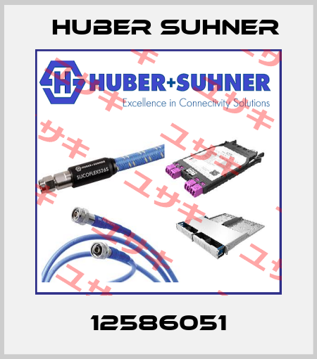 12586051 Huber Suhner