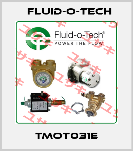 TMOT031E Fluid-O-Tech