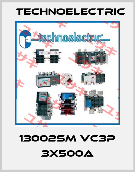 13002SM VC3P 3X500A Technoelectric