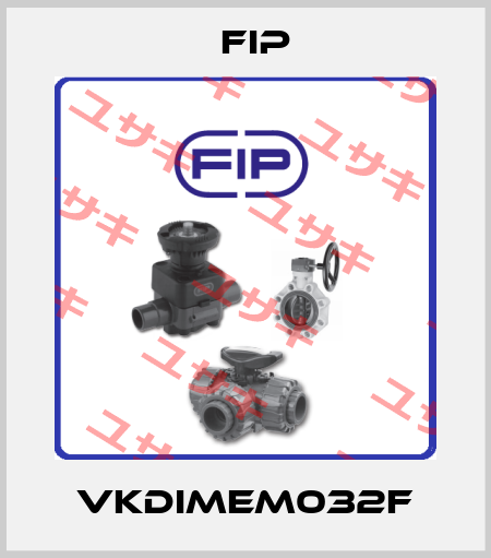 VKDIMEM032F Fip