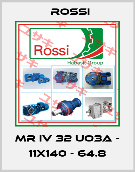 MR IV 32 UO3A - 11x140 - 64.8 Rossi