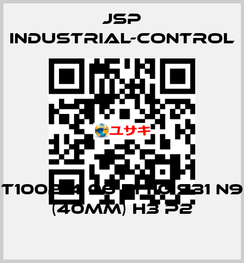 T1002-4 06 F1 110 S31 N9 (40mm) H3 P2 JSP Industrial-Control