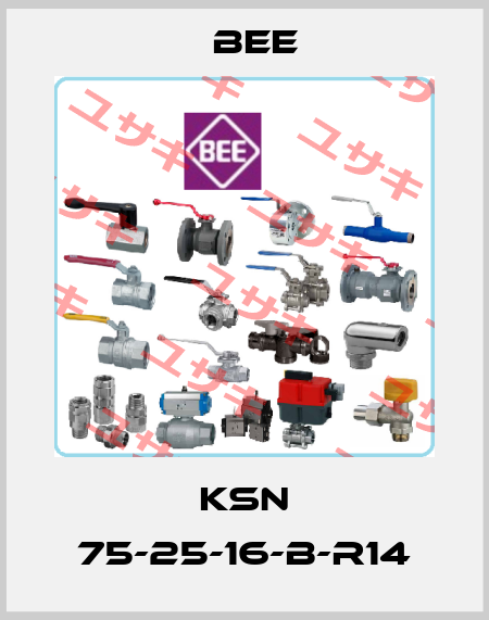 KSN 75-25-16-B-R14 BEE