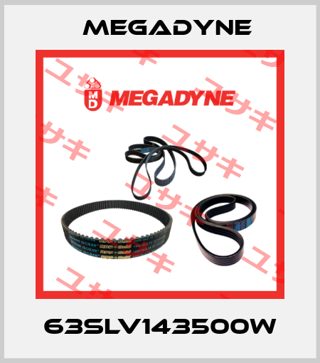 63SLV143500W Megadyne