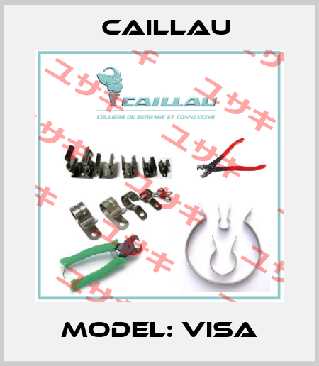 Model: VISA Caillau