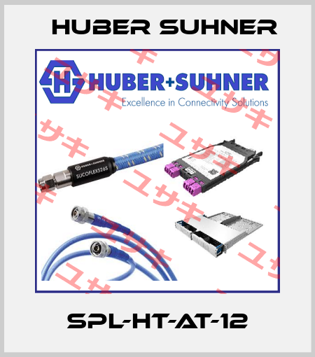 SPL-HT-AT-12 Huber Suhner