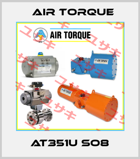AT351U SO8 Air Torque