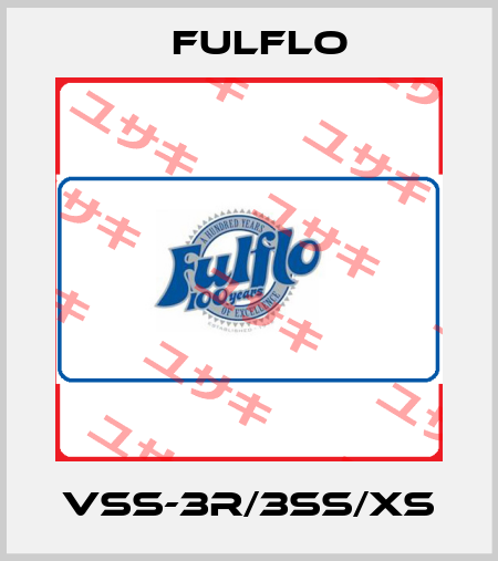 VSS-3R/3SS/XS Fulflo