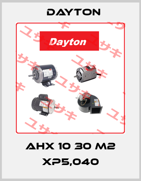 AHX 10 S30 P5.04 M2 DAYTON