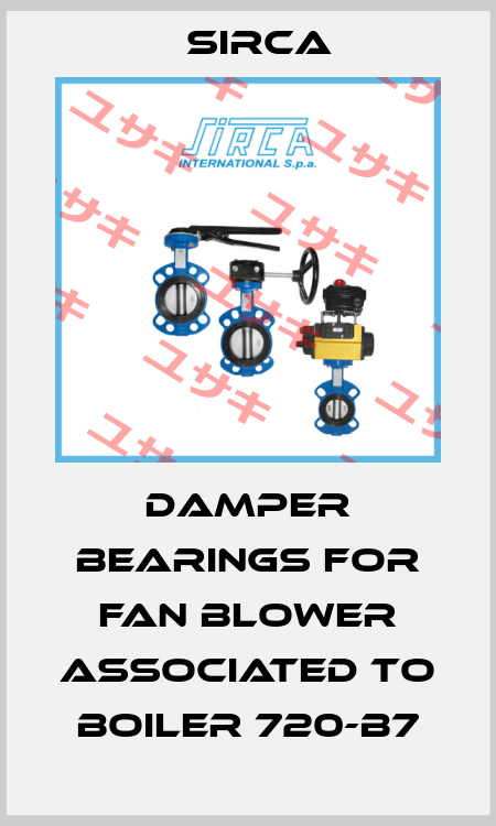 Damper bearings for fan blower associated to boiler 720-B7 Sirca