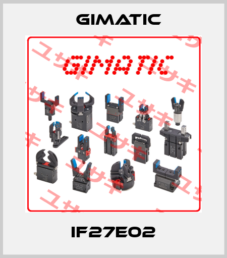 IF27E02 Gimatic