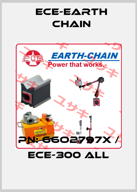 PN: 66O2797X / ECE-300 ALL ECE-Earth Chain