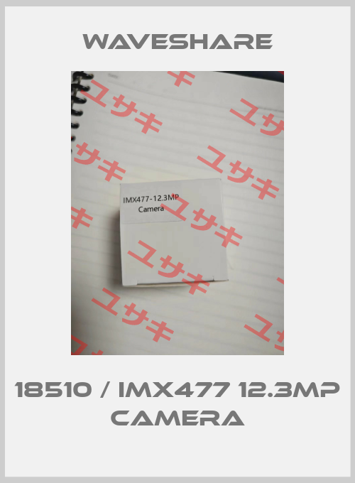 18510 / IMX477 12.3MP Camera Waveshare