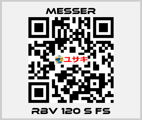 RBV 120 S FS Messer