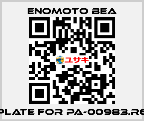 Plate for PA-00983.R6 Enomoto BeA