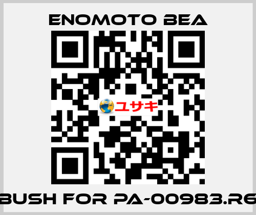 Bush for PA-00983.R6 Enomoto BeA
