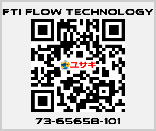 73-65658-101 Fti Flow Technology