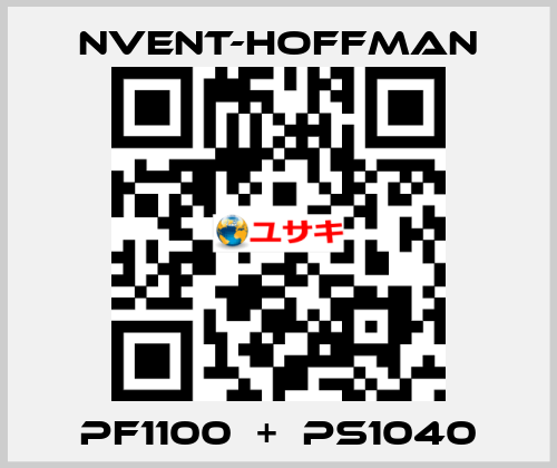 PF1100  +  PS1040 nVent-Hoffman