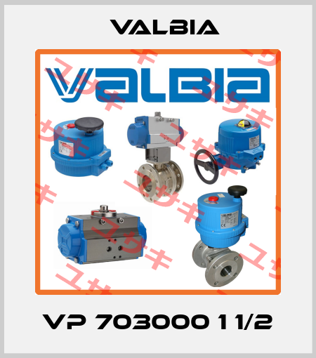 VP 703000 1 1/2 Valbia