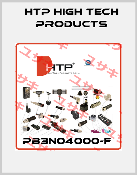 PB3N04000-F  HTP High Tech Products