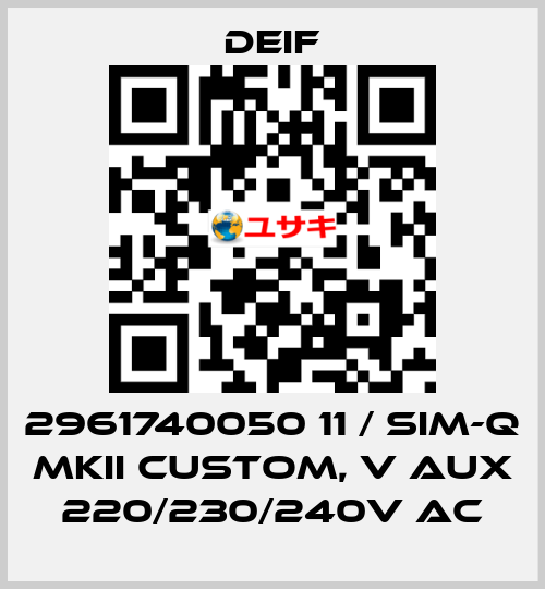2961740050 11 / SIM-Q MKII CUSTOM, V aux 220/230/240V AC Deif