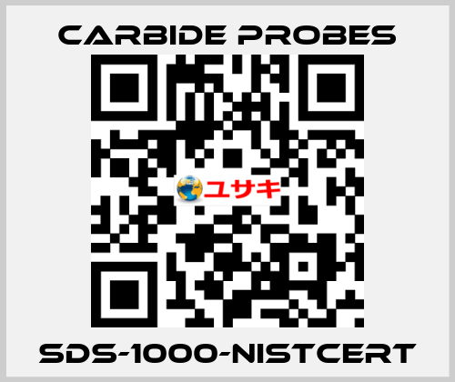 SDS-1000-NISTCERT Carbide Probes