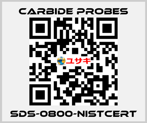 SDS-0800-NISTCERT Carbide Probes