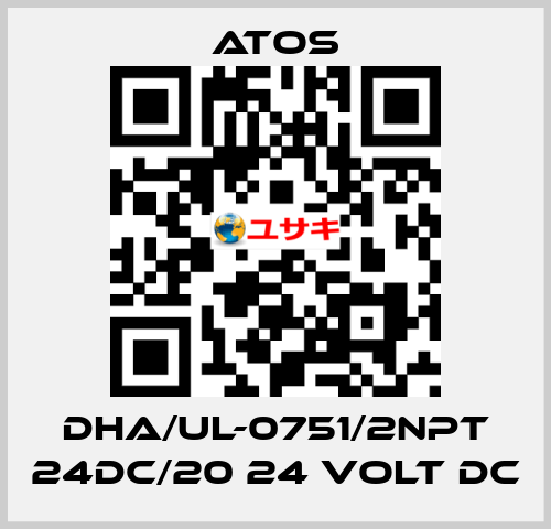 DHA/UL-0751/2NPT 24DC/20 24 VOLT DC Atos