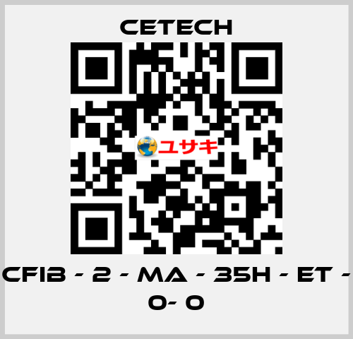 CFIB - 2 - MA - 35H - ET - 0- 0 CeTech