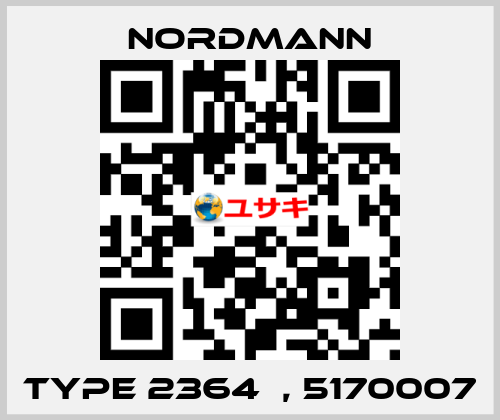 Type 2364А, 5170007 Nordmann