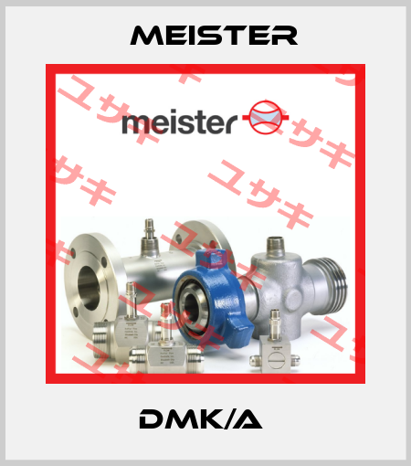 DMK/A  Meister