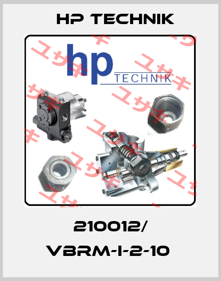 210012/ VBRM-I-2-10  HP Technik