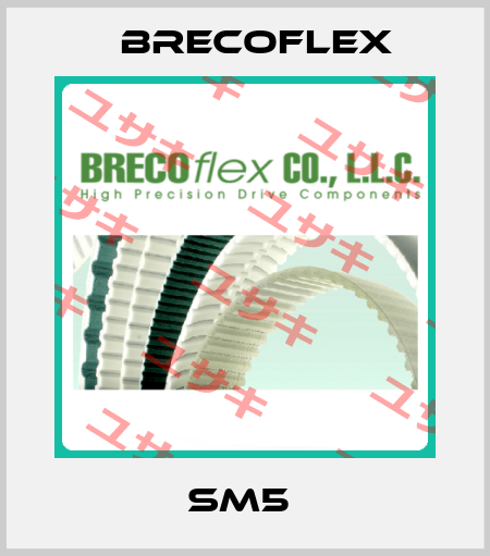 SM5  Brecoflex