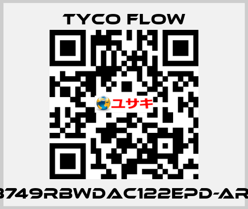 3749RBWDAC122EPD-AR1 TYCO FLOW