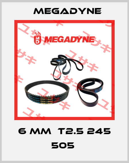 6 MM  T2.5 245 505  Megadyne