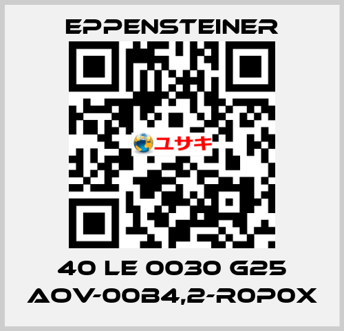 40 LE 0030 G25 AOV-00B4,2-R0P0X Eppensteiner