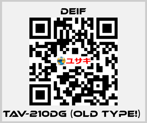 TAV-210DG (old type!)  Deif