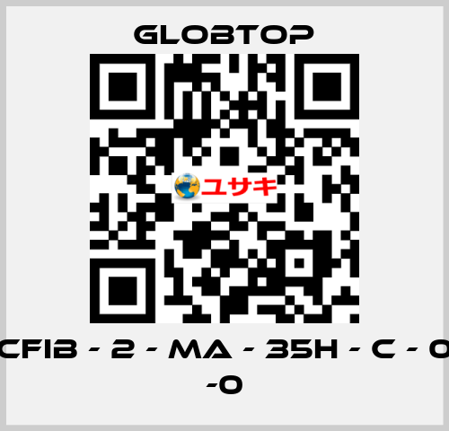 CFIB - 2 - MA - 35H - C - 0 -0 Globtop