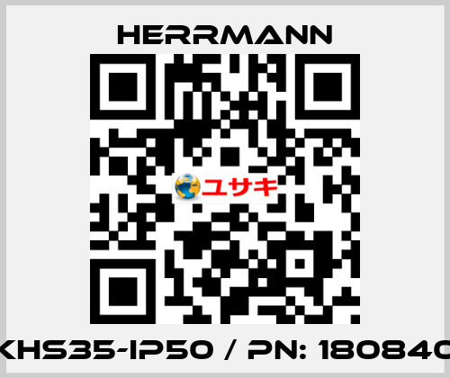 KHS35-IP50 / PN: 180840 Herrmann